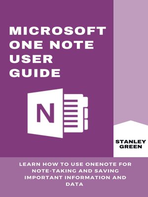 cover image of MICROSOFT ONE NOTE USER GUIDE